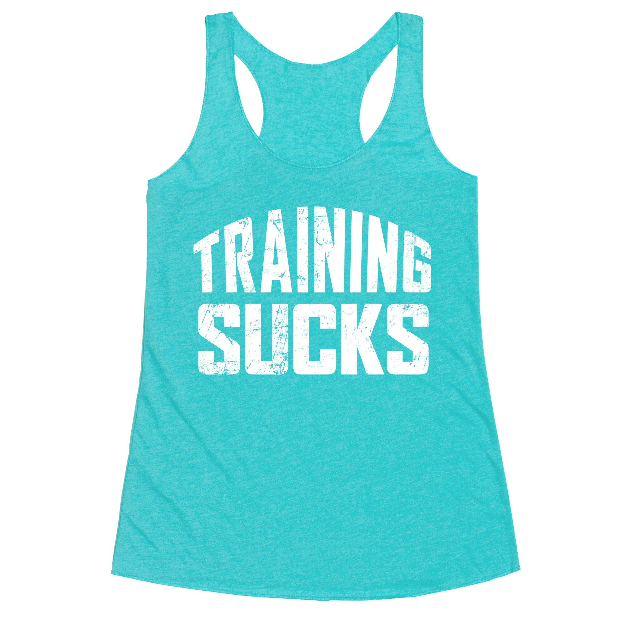Training Sucks Racerback Tank